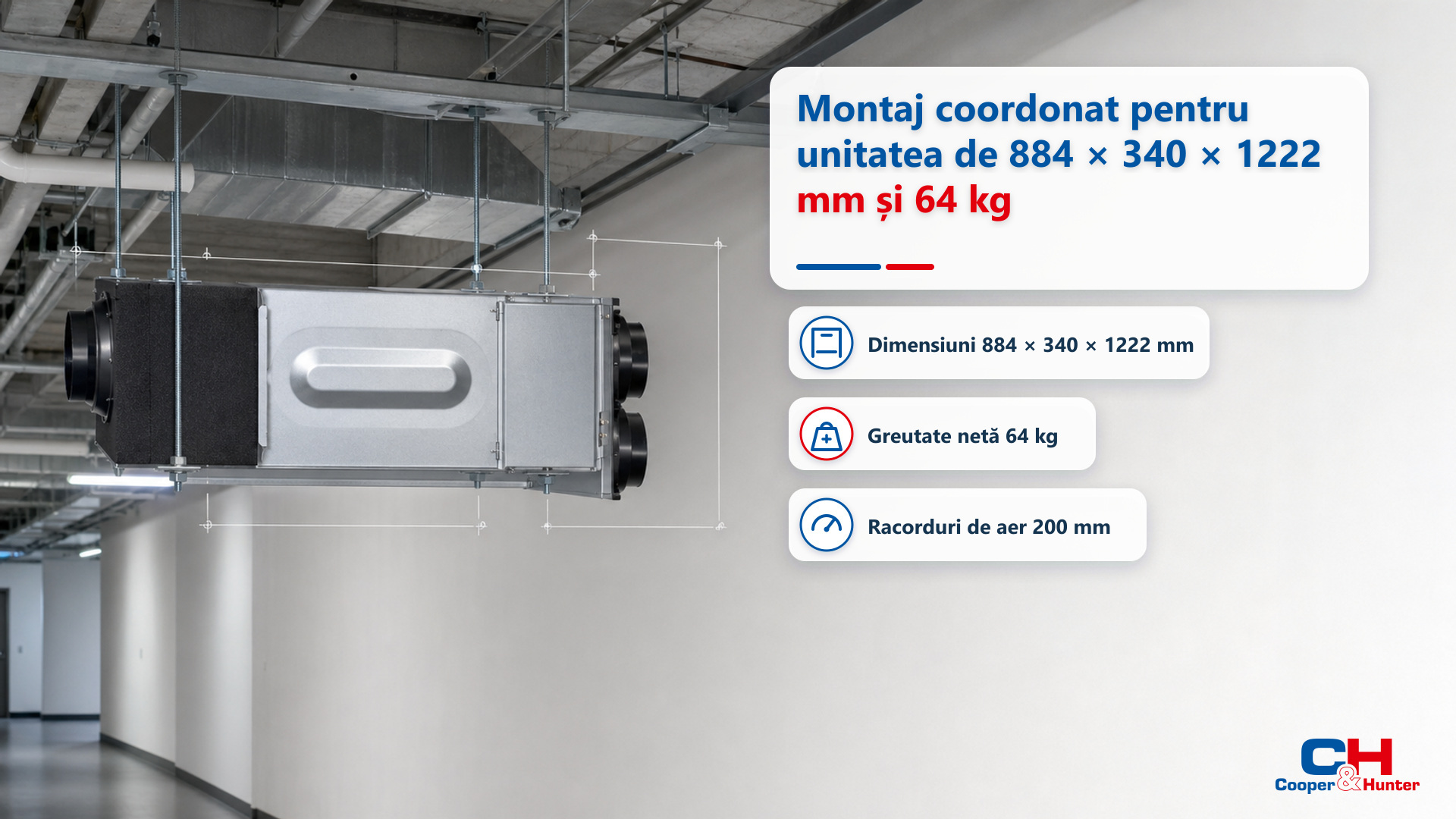 CH-HRV6.5KDC – Montaj coordonat pentru unitatea de 884 × 340 × 1222 mm și 64 kg